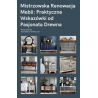 e-book Mistrzowska Renowacja Mebli: Praktyczne Wskazówki od Pasjonata Drewna